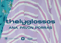 thelýglossos. Ana Pavón Porras