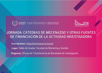 Jornada OTRI: Cátedras de mecenazgo y otras fuentes de financiación de la actividad investigadora