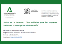 JORNADA Sector de la Defensa: Oportunidades para las empresas andaluzas, la investigación y la innovación