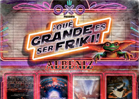 OXO Museo y Cine Albéniz presentan ‘¡Qué Grande es Ser Friki!’