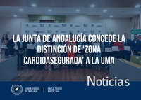 La Junta de Andalucía concede la distinción de ‘zona cardioasegurada’ a la Universidad de Málaga