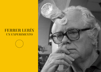 Inauguración de la exposición 'Ferrer Lerín. Un experimento'