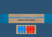 Información importante sobre asignación y cambios de grupos docentes. 2019-2020