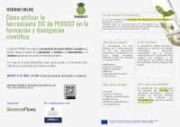 Webinar "Cómo utilizar la herramienta TIC de PERSIST en la formación y divulgación científica"