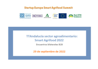 Smart Agrifood Summit 2022. Jornadas de transferencia TTAndalucía de encuentros bilaterales