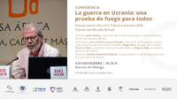 Ponencia "La guerra en Ucrania: una prueba de fuego para todos" perteneciente al ciclo Claves del mundo actual