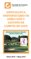 ESPECIALISTA UNIVERSITARIO EN DIRECCIÓN Y GESTIÓN DE CAMPOS DE GOLF 