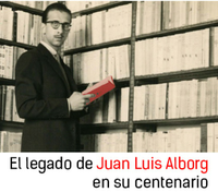 EL LEGADO DE JUAN LUÍS ALBORG EN SU CENTENARIO