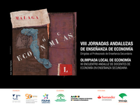 VIII Jornadas Andaluzas de Enseñanza de Economía