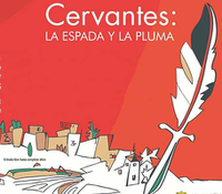 Cervantes. La espada y la pluma