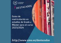 Publicadas las Guías de Matriculación de Grado y Máster