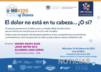 Conferencia U-makers of Science Cátedra Salud y Dolor UMA