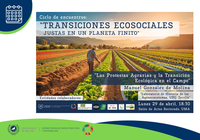 Las protestas agrarias y la transición ecológica en el campo